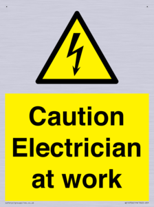 Caution Electrician at work